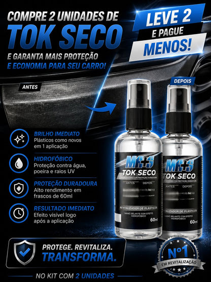 TOK SECO- Revitalizador de Plásticos - LEVE 2 E PAGUE MENOS COM FRETE GRÁTIS